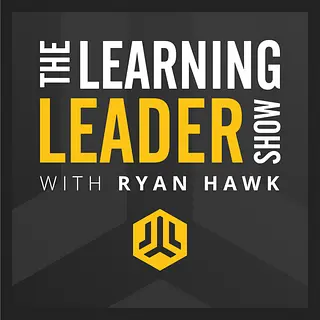 The Learning Leader Show With Ryan Hawk podcast artwork