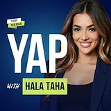 Young and Profiting (YAP) with Hala Taha: Entrepreneurship and Self-Improvement Podcast podcast artwork