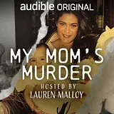 My Mom’s Murder podcast artwork