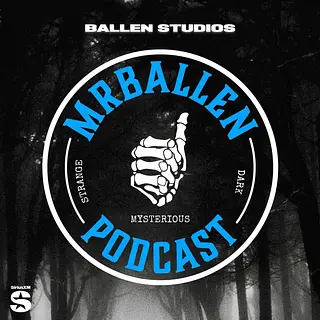 MrBallen Podcast: Strange, Dark & Mysterious Stories podcast artwork