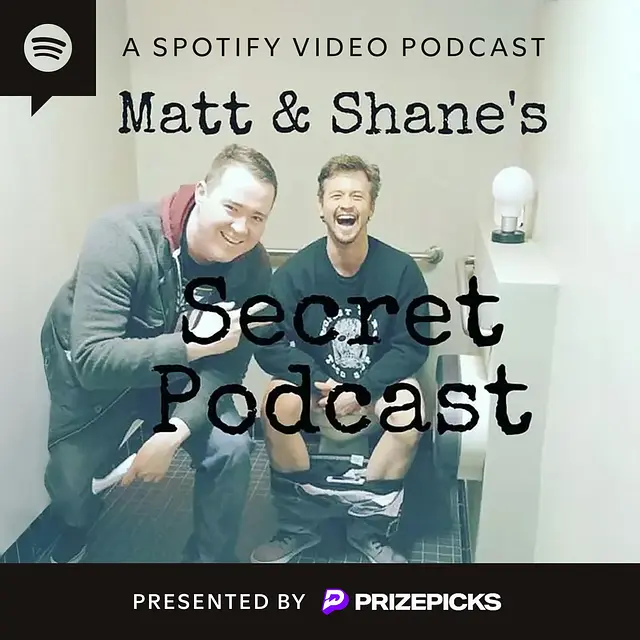 Matt and Shane's Secret Podcast podcast artwork
