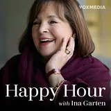 Happy Hour with Ina Garten podcast artwork