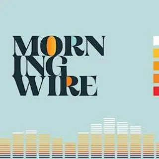 Morning Wire podcast artwork