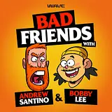 Bad Friends podcast artwork