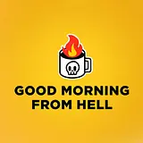 Good Morning From Hell podcast artwork