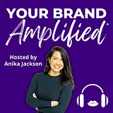 Your Brand Amplified podcast artwork