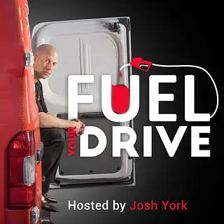 Fuel Your Drive by Josh York podcast artwork