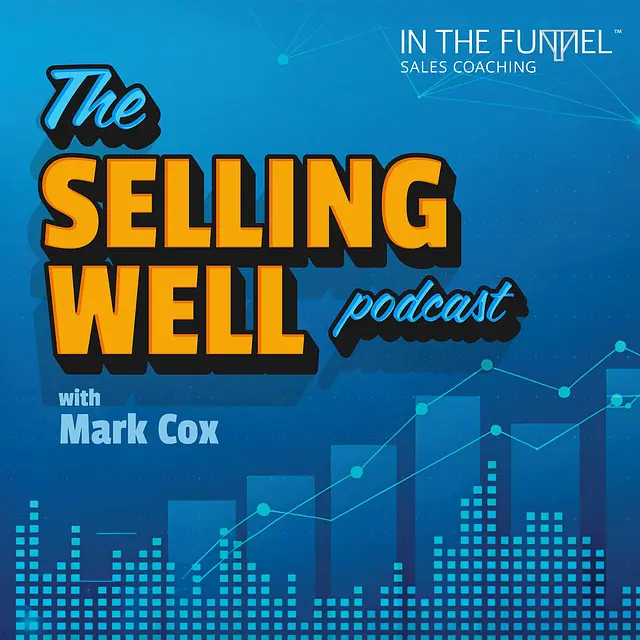 The Selling Well podcast artwork