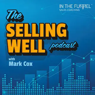 The Selling Well podcast artwork