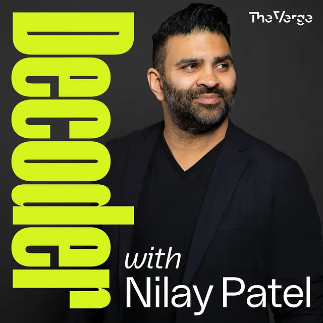 Decoder with Nilay Patel podcast artwork