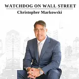 Watchdog on Wall Street with Chris Markowski podcast artwork