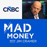 Mad Money w/ Jim Cramer podcast artwork