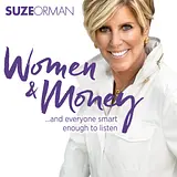 Suze Orman's Women & Money (And Everyone Smart Enough To Listen) podcast artwork