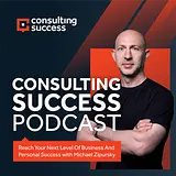 Consulting Success Podcast podcast artwork