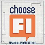 ChooseFI | Financial Independence Podcast podcast artwork