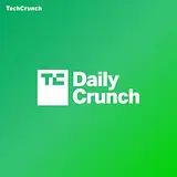 TechCrunch Daily Crunch podcast artwork