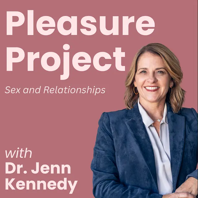 Pleasure Project: Sex and Relationships podcast artwork
