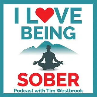 I Love Being Sober podcast artwork