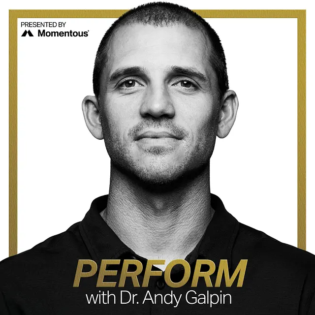 Perform with Dr. Andy Galpin podcast artwork