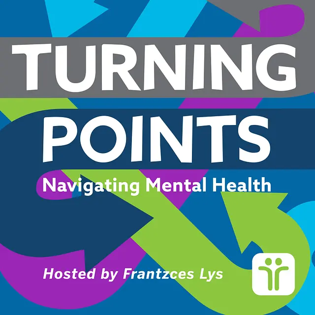 Turning Points: Navigating Mental Health podcast artwork