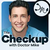 The Checkup with Doctor Mike podcast artwork
