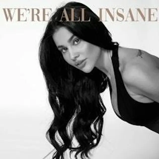 We're All Insane podcast artwork