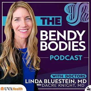 Bendy Bodies with Dr. Linda Bluestein podcast artwork