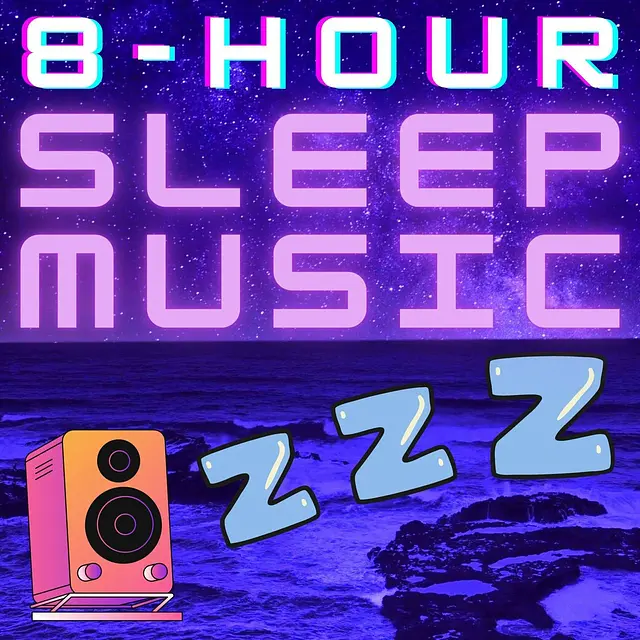 8 Hour Sleep Music podcast artwork