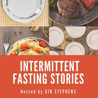 Intermittent Fasting Stories podcast artwork