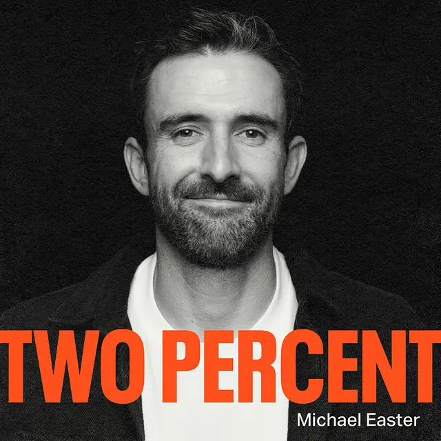 Two Percent with Michael Easter podcast artwork