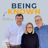 Being Known Podcast podcast artwork