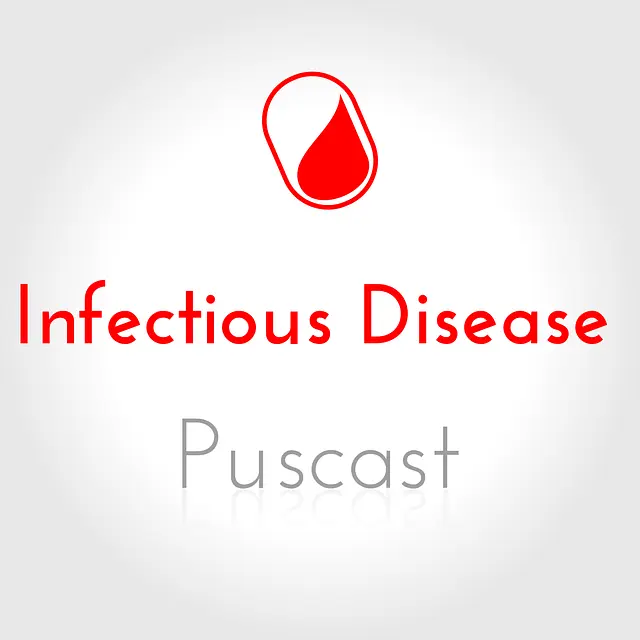 Persiflagers Infectious Disease Puscast podcast artwork