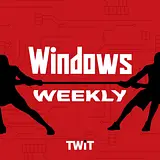 Windows Weekly (Audio) podcast artwork