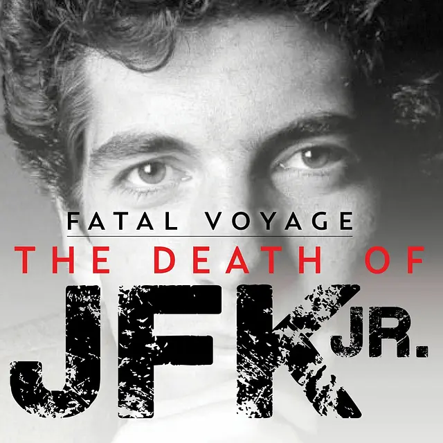 Fatal Voyage: The Death of JFK Jr. podcast artwork