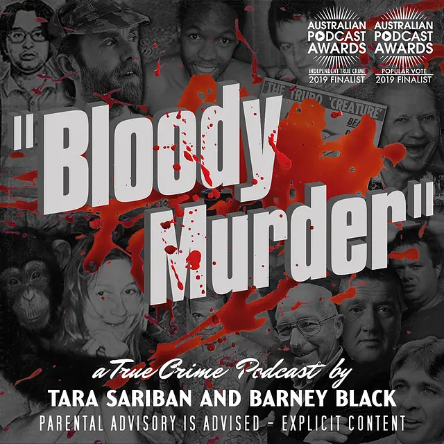 Bloody Murder - A True Crime Podcast podcast artwork