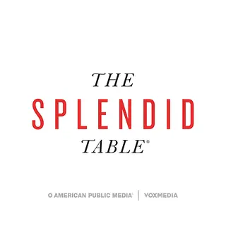 The Splendid Table: Conversations & Recipes For Curious Cooks & Eaters podcast artwork