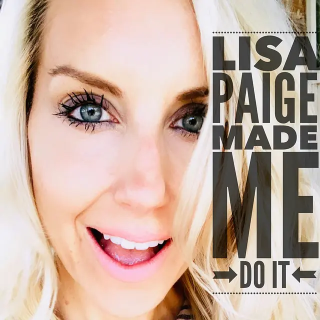 Lisa Paige Made Me Do It podcast artwork