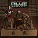 BLUE HARVEST: A STAR WARS PODCAST podcast artwork