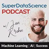 Super Data Science: ML & AI Podcast with Jon Krohn podcast artwork