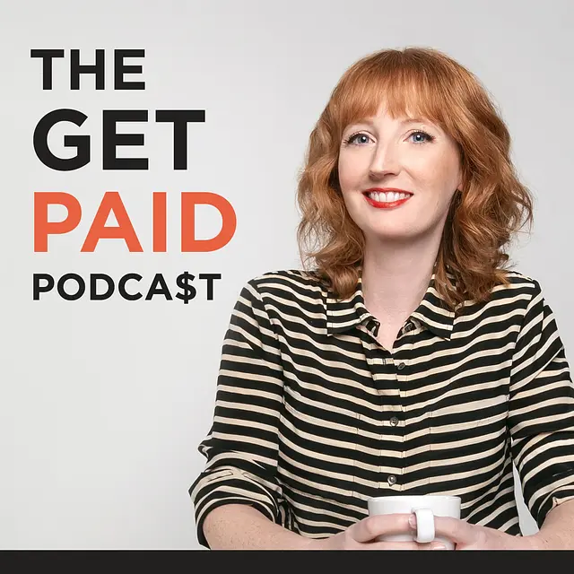 The Get Paid Podcast: The Stark Reality of Entrepreneurship and Being Your Own Boss podcast artwork