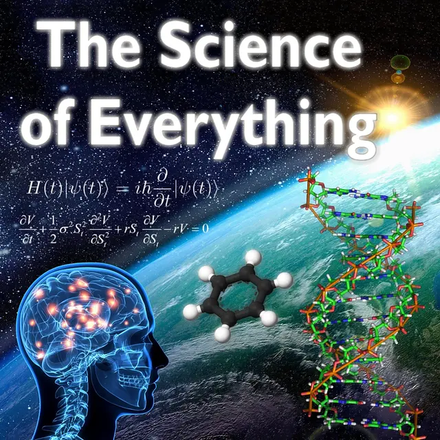 The Science of Everything Podcast podcast artwork