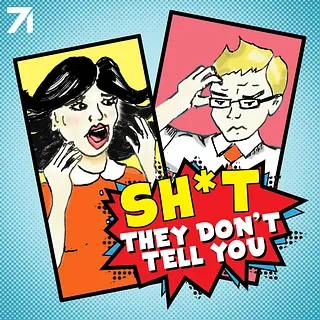 Shit They Don’t Tell You with Nikki Limo and Steve Greene podcast artwork