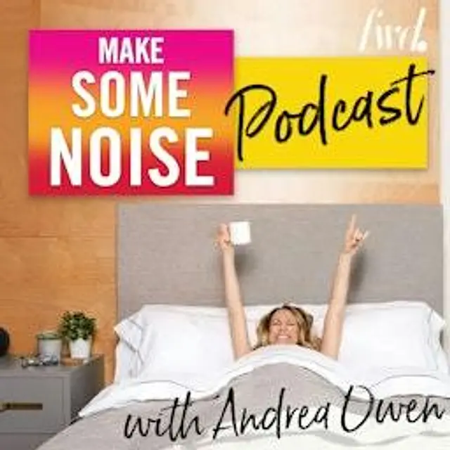 Make Some Noise with Andrea Owen podcast artwork
