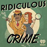 Ridiculous Crime podcast artwork