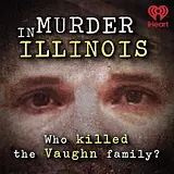 Murder in Illinois podcast artwork