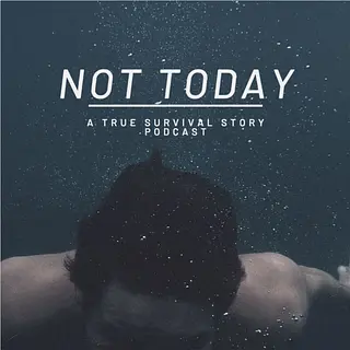Not Today podcast artwork