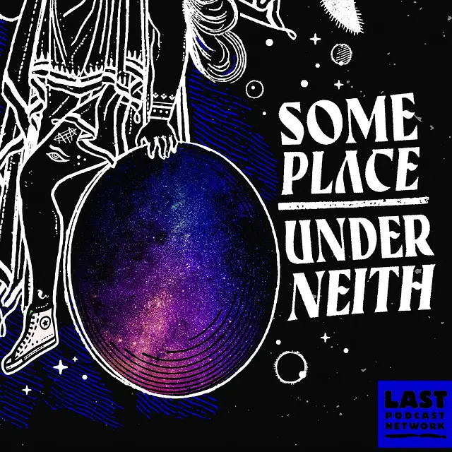 Some Place Under Neith podcast artwork