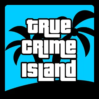 True Crime Island podcast artwork